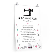 Load image into Gallery viewer, In My Sewing Room - Premium Matte Poster