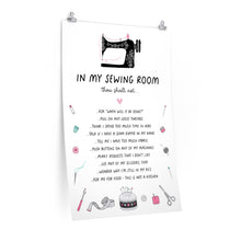 Load image into Gallery viewer, In My Sewing Room - Premium Matte Poster