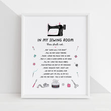 Load image into Gallery viewer, Sewing Room Rules - In my sewing room... DIY Printable Digital Wall Art