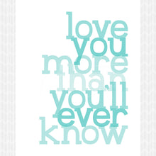 Load image into Gallery viewer, Love You More 2 DIY Printable Digital Wall Art