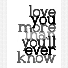 Load image into Gallery viewer, Love You More 2 DIY Printable Digital Wall Art